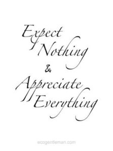 Expect nothing
